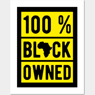 100%black owned Posters and Art